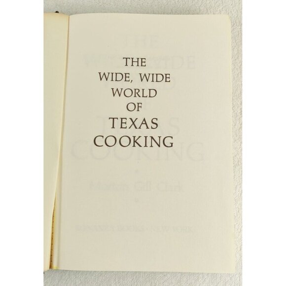 Vintage Cook Book - The Wild Wide World of Texas Cooking, by Morton Clark 1970 - Picture 6 of 16